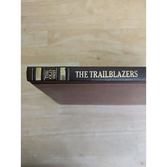 The Old West Ser.: The Trailblazers by Bil Gilbert (1973, Hardcover) - Picture 3 of 7